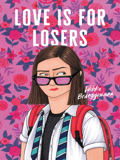 Title details for Love Is for Losers by Wibke Brueggemann - Wait list